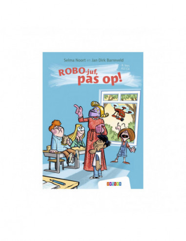 Ik lees AVI - ROBO-juf pas op! (AVI E4)