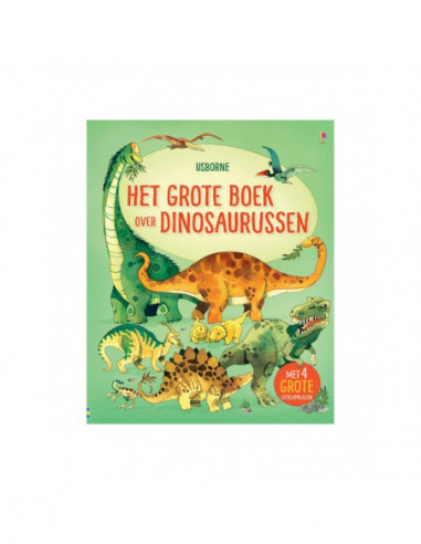 Het Grote Boek over Dinosaurussen