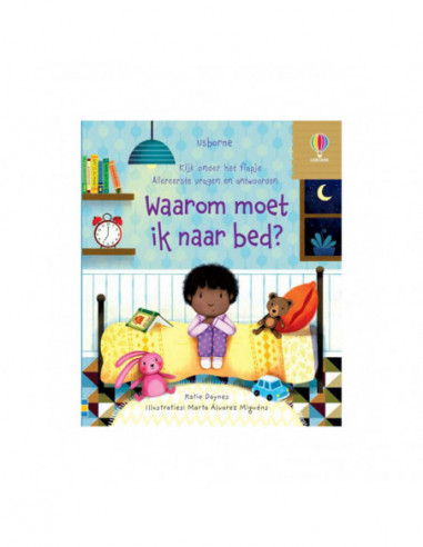 Waarom moet ik naar bed? Flapjesboek