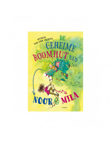 De geheime boomhut van Noor en Mila