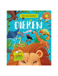 Dieren - Wat Hoe Waarom