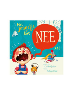 Het Jongetje dat NEE zei