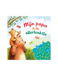 Mijn papa is de allerleukste
